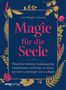 Arin Murphy-Hiscock: Magie für die Seele, Buch
