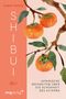 "SHIBUI" und "Japanische Weisheiten über die Schönheit des Alterns", Illustration mit Kakis an Zweigen., Buch