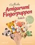 Linda Urbanneck: Niedliche Amigurumi-Fingerpuppen häkeln, Buch