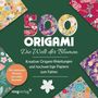 "500 Origami - Die Welt der Blumen. Mit exklusiven Motiven zum selber Ausmalen." Farbige, blumige Gestaltung.