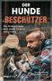 Bruno Jelovic: Der Hundebeschützer, Buch