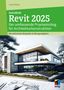 Detlef Ridder: Autodesk Revit 2025, Buch