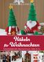Häkeln für Weihnachten, Buch