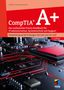 "CompTIA A+, Praxis-Handbuch für IT, 7. Auflage" auf rotem Hintergrund, Bild eines Motherboards unten., Buch