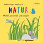 Viktoria Isa: Mein erstes Malbuch Natur, Buch