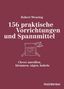 „156 praktische Vorrichtungen und Spannmittel“ von Robert Wearing. Eine Illustration von Werkzeugen, darunter ein Sägeblatt., Buch
