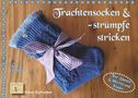 Theresia Ostendorfer: Trachtenstrümpfe und -socken stricken, Buch