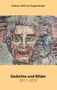 Andreas Wolf Von Guggenberger: Gedichte und Bilder 2017-2019, Buch