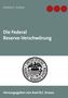 Antony C. Sutton: Die Federal Reserve-Verschwörung, Buch