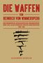 Alexander Geckeler: Die Waffen von Heinrich von Wimmersperg, Buch