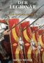 Arno Meier: Der Legionär, Buch, Buch