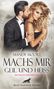 Mandy Moore: Machs mir geil und heiß | Erotische Geschichten, Buch