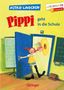 Titel: "Pippi geht in die Schule". Pippi, fröhlich mit Hut, öffnet eine blaue Tür. Tafel und Schulmappe sind sichtbar. Farbig und verspielt., Buch