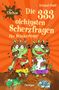 Erhard Dietl: Die Olchis. Die 333 olchigsten Scherzfragen für Stinkerlinge, Buch