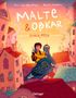 Malte Zierden: Malte & Oßkar und das Glück, Pech zu haben, Buch