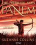 Suzanne Collins: Die Tribute von Panem 1. Tödliche Spiele, Buch