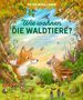 Peter Wohlleben: Wie wohnen die Waldtiere?, Buch