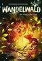 "WANDELWALD: Das Flüstern der Tiere". Ein Mädchen schaut neugierig auf eine Maus, umgeben von leuchtenden Blättern., Buch