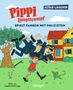 "Pippi Langstrumpf spielt Fangen mit Polizisten" steht oben. Illustration: Pippi hebt zwei Polizisten, ein Affe schaut zu., Buch