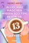 Ein Buch mit türkisfarbenem und rosa zerrissenem Cover, darauf steht „Alles, was Mädchen wissen sollten, bevor sie 13 werden“., Buch