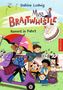 Sabine Ludwig: Miss Braitwhistle 2. Miss Braitwhistle kommt in Fahrt, Buch