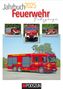 : Jahrbuch Feuerwehrfahrzeuge 2025, Buch