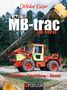 Michel Kaiser: Werner MB-trac im Forst, Buch