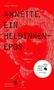 Anne Weber: Annette, ein Heldinnenepos, Buch