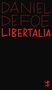 Daniel Defoe: Libertalia, Buch, Buch