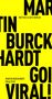 Martin Burckhardt: Going Viral!, Buch