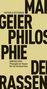 Manfred Geier: Philosophie der Rassen, Buch