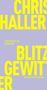 Christian Haller (geb. 1985): Blitzgewitter, Buch