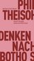 Philipp Theisohn: Denken nach Botho Strauß, Buch