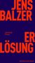JENS BALZER Erlösung. ERLÖSUNG. MATTHES & SEITZ BERLIN. Rote Schrift auf dunkelblauem Hintergrund., Buch