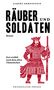 Albert Ehrenstein: Räuber und Soldaten, Buch