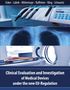 Wolfgang Ecker: Clinical Evaluation and Investigation of Medical Devices under the new EU-Regulation, Buch