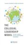 Claudia Schröder: The Collegial Leadership Model, Buch