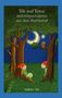 Katharina E. Volk: Rik und Runa - Wichtelgeschichten aus dem Muttental, Buch