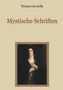 Teresa von Avila: Mystische Schriften, Buch, Buch