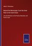 Albert D. Richardson: Beyond the Mississippi: From the Great River to the Great Ocean, Buch