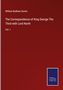 William Bodham Donne: The Correspondence of King George The Third with Lord North, Buch