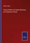 William Tallack: Thomas Shillitoe, the Quaker Missionary and Temperance Pioneer, Buch