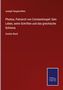 Joseph Hergenröther: Photius, Patriarch von Constantinopel: Sein Leben, seine Schriften und das griechische Schisma, Buch