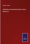 Theodor Toeche: Jahrbücher des Deutschen Reichs: Kaiser Heinrich VI, Buch