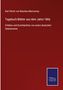 Karl Olivier von Beaulieu-Marconnay: Tagebuch-Blätter aus dem Jahre 1866, Buch
