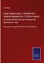Von Krieg: Kriegs-Tagebuch des 2. Westfälischen Infanterie-Regiments Nr. 15 (Prinz Friedrich der Niederlande) aus dem Feldzuge der Main-Armee 1866, Buch