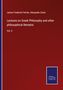 James Frederick Ferrier: Lectures on Greek Philosophy and other philosophical Remains, Buch