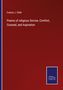 Francis J. Child: Poems of religious Sorrow, Comfort, Counsel, and Aspiration, Buch