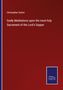 Christopher Sutton: Godly Meditations upon the most holy Sacrament of the Lord's Supper, Buch