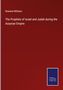 Rowland Williams: The Prophets of Israel and Judah during the Assyrian Empire, Buch